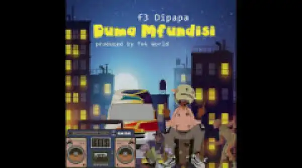 F3 Dipapa - Duma Mfundis